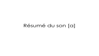 Clôture phonème [a]