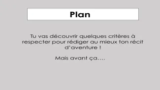 le récit d'aventure - vidéo 2