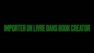 Tutoriel Importer un livre dans book creator