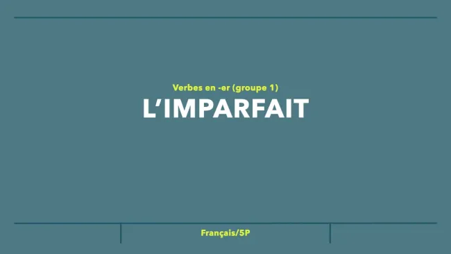Conjugaison à l'imparfait du premier groupe - activité 4
