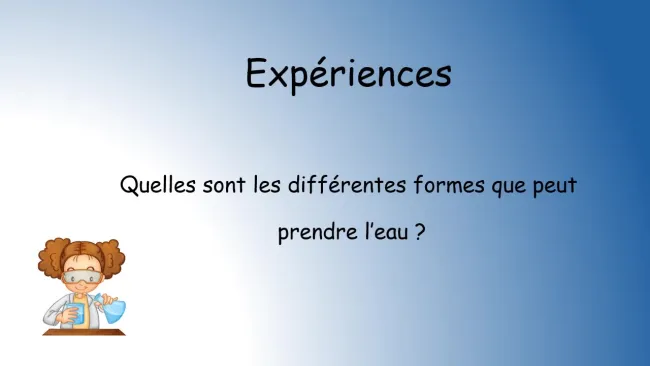 Expérience eau