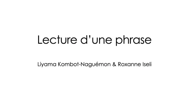 Lecture d'une phrase avec le son [a]
