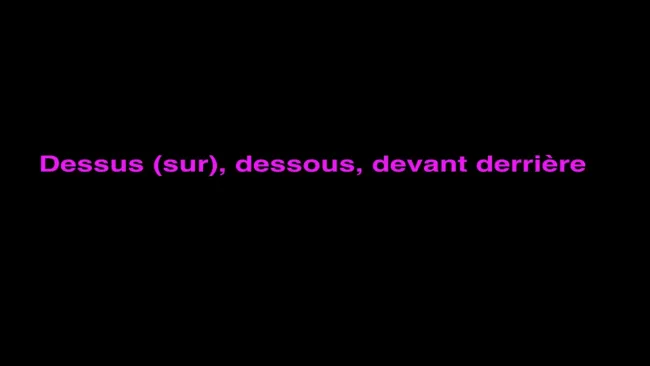 dessus (sur) dessous devant derrière 2