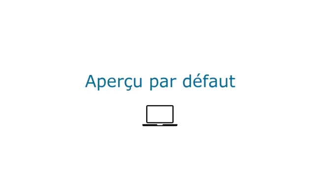 Aperçu par défaut