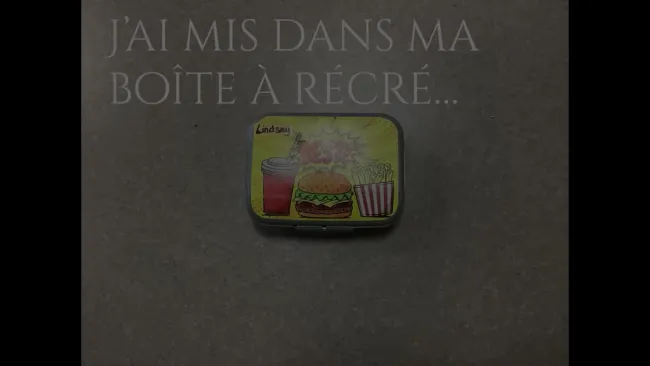 J’ai mis dans ma boîte à récré…