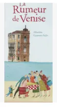La rumeur de Venise 