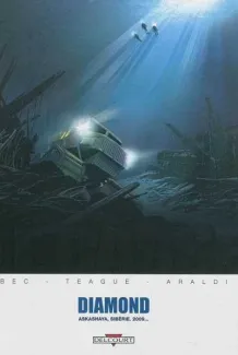 Diamond, le casse - Christophe Bec & Dylan Teague