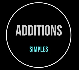 Les additions simples