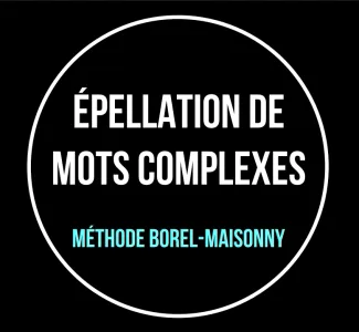Epellation de mots contenant des digrammes/ trigrammes, avec la méthode gestuelle Borel-Maisonny