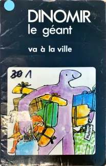 Dinomir va à la ville