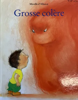 Grosse colère