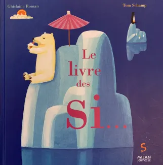 Le livre des Si....