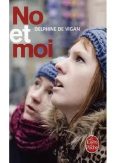 No et Moi - Delphine de Vigan