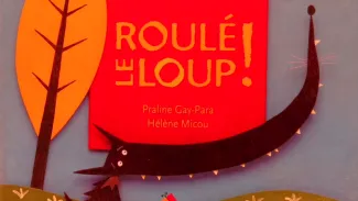 Roulé le loup