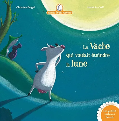 La vache qui voulait éteindre la lune