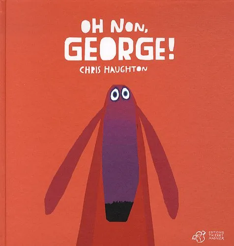 Oh non George !