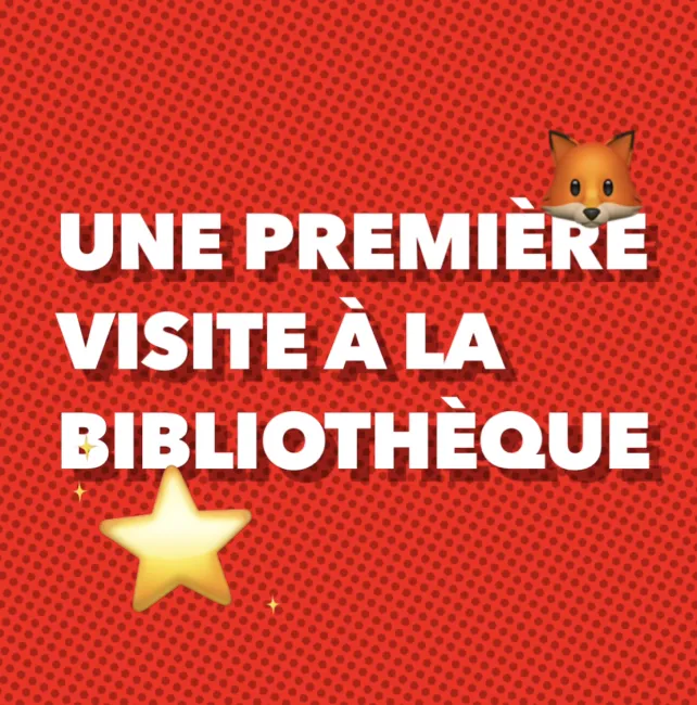 Une première visite à la bibliothèque 