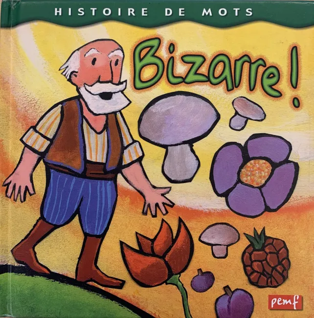 Bizarre