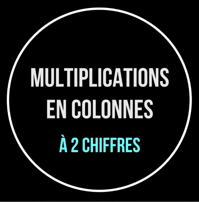 Les multiplications en colonnes à 2 chiffres