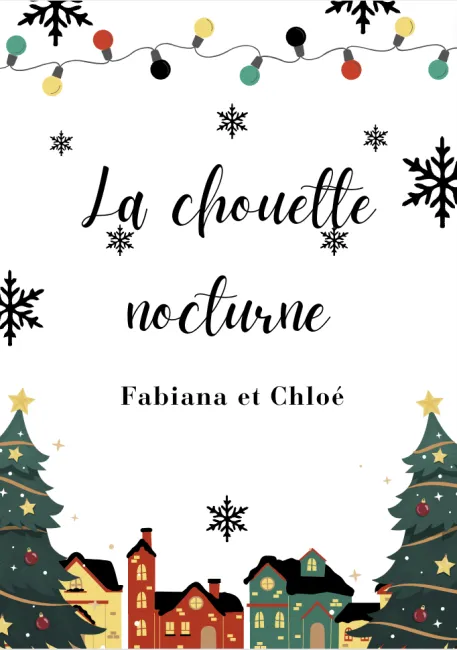 La chouette nocturne Fabiana et Chloé