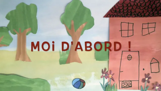 🏆 Prix de la réalisation | MOI D'ABORD !