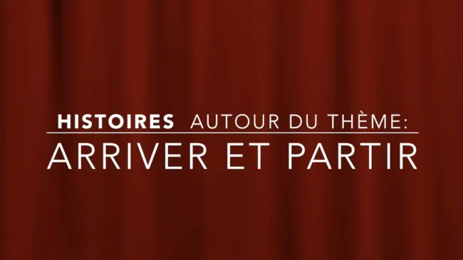 Arriver-Partir-HIstoires