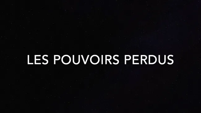 Les pouvoirs perdus