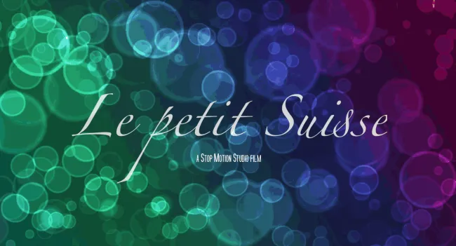 Film Stop Motion - Le petit suisse