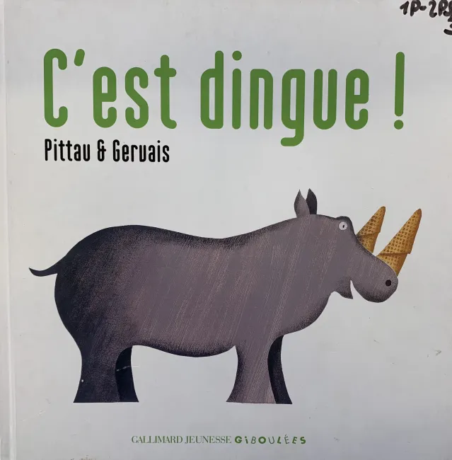 C'est dingue !
