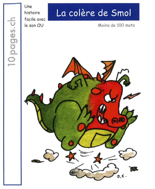La colère de Smol