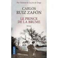 Le prince de la brume - Carlos Ruiz Zafón
