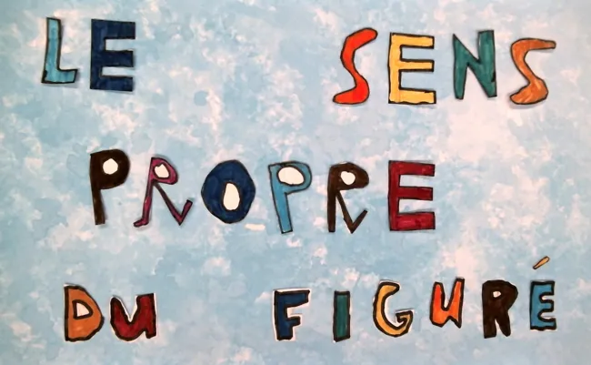 Le sens propre du figuré
