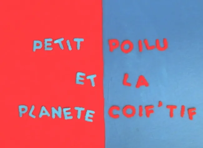🏆  Prix de la meilleure adaptation | Petit Poilu et la planète Coif’tif