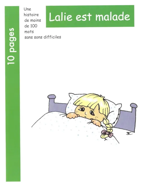 Lalie est malade