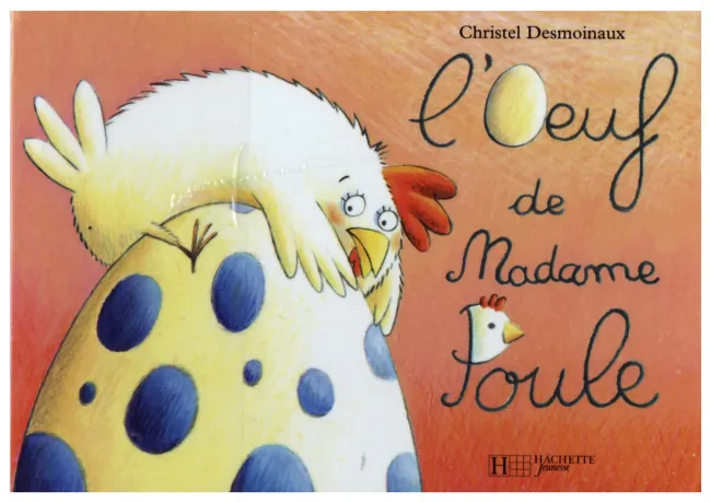 L'oeuf de Madame Poule
