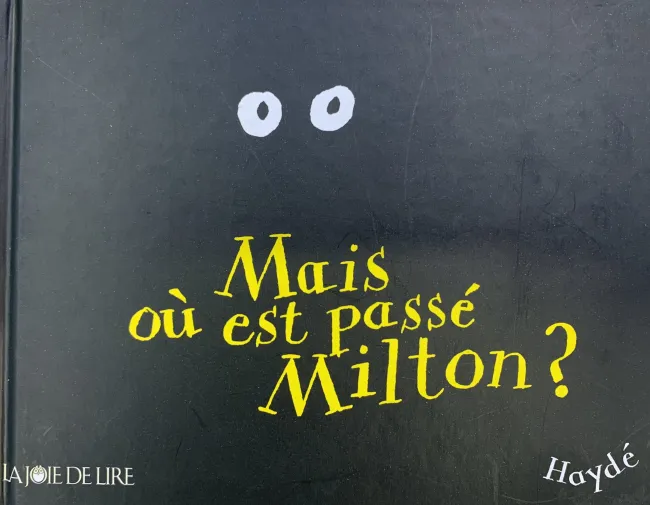 Mais où est passé Milton ?